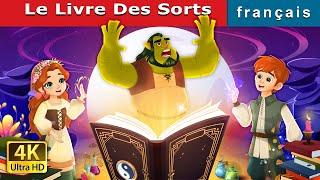 Le Livre Des Sorts  The Book of Spells in French  @FrenchFairyTales