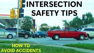 Intersection Safety Tips How To Recognize Hazardous Driving Situations And Avoid Accidents