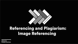 Referencing and Plagiarism Image Sources