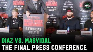 Nate Diaz vs. Jorge Masvidal The FINAL Press Conference