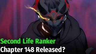 Second Life Ranker Chapter 148 Release Date