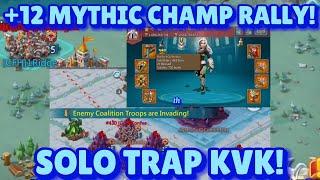 260M Solo Trap Eating Rallies Solo Trap KvK  Lords Mobile