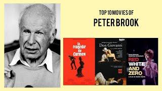 Peter Brook   Top Movies by Peter Brook Movies Directed by  Peter Brook