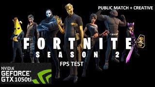 GTX 1050 Ti Laptop Fortnite Season 2 FPS Test