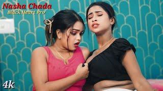 Nasha Chada  New Couple Lesbian Love Story  Lesbian Video  hindi sad song  new hindi video