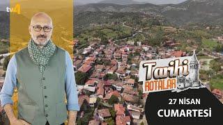 Tarihi Rotalar  Şirince  57. Bölüm