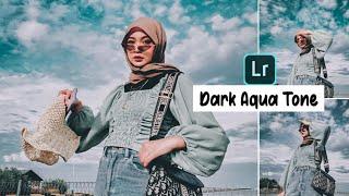 Tutorial Edit Foto Ala selebgram Di Lightroom  Moody Dark Aqua Tone  Lightroom Mobile