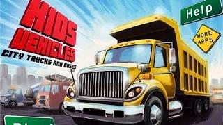 Kids Vehicles Learning App for Kids City  Trucks Buses & More