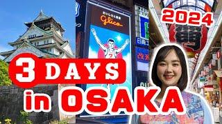 How to Spend 3 Days in Osaka Japan  Japan Travel Itinerary