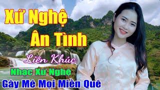 Giọng Nghệ Tìm Về Tiếng Võng Mẹ Ru...Liên Khúc Dân Ca Xứ Nghệ Hay Nhất Gây Mê Mọi Miền Quê