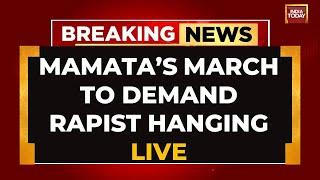 West Bengal CM Mamata Marches To Demand Rapist Hanging  TMC Rally Against Kolkata Rape Horror LIVE