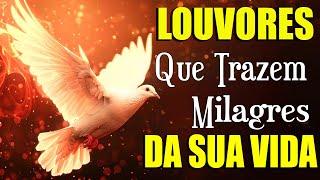 Louvores de Adoração - Melhores Músicas Gospel Mais Tocadas - TOP MÚSICAS GOSPEL Hinos Evangélicos