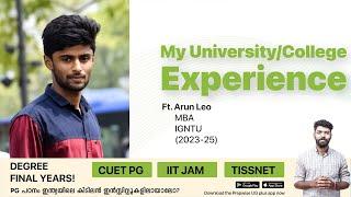 My University Experience  Arun  MBA  IGNTU  Keralas #1 PG Entrance Coaching  Prepwise UG Plus