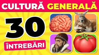 Test de Cultură Generală #4 - 30 de Întrebări Variate