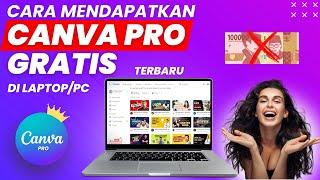 CARA MENDAPATKAN AKUN CANVA PRO GRATIS TERBARU 2024 - canva pro gratis