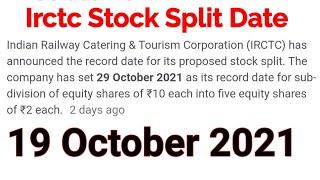 irctc share split date  irctc share news  irctc stock split record date  irctc share news