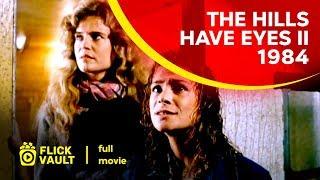 The Hills Have Eyes II 1984  Full Movie  Flick Vault