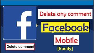 How to delete a comment i made on someone elses Facebook