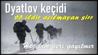 DYATLOV KEÇİDİ  1-Cİ ANONS  TEZLİKLƏ