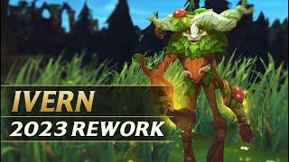 IVERN REWORK 2023 Gameplay Spotlight Guide - League of Legends