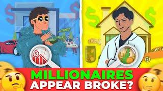 Why Millionaires Appear Broke - How They Spend Their Money