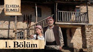 Elveda Rumeli 1. Bölüm - atv