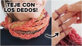 CÓMO TEJER CON LOS DEDOS SIN AGUJA teje una bufanda  cuello collar pulsera... con los dedos