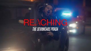 The Devil Wears Prada - Reaching Official Music Video