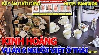 RÚNG ĐỘNG SÀI GÒN NỬA ĐÊM - 2 VIỆT KIỀU MỸ & 4 NGƯỜI VIỆT TỬ.VONG TẠI HOTEL GRAND HYATT BANGKOK THÁI