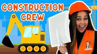 Construction Crew - Kids Song  Truck Excavator Bulldozer Digger  Construction Vehicles For Kids