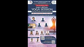 Daily Virtual Yoga Session for the Members of ICAI in association with Bhartiya Yog Sansthan