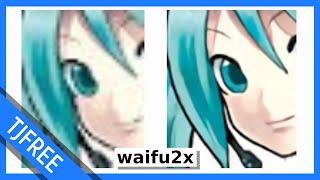 Waifu2x Upscale Illustrations and Photos  Free Software