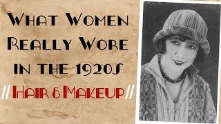 What Women REALLY Wore in The 1920s Part 1  Fashion Archaeology Ep. 3