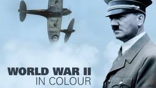 World War II in HD Colour Lightning War Part 213