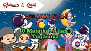 10 MALAIKAT ALLAH & TUGASNYA - ANIMASI DAN LIRIK