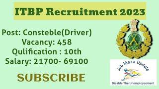 ITBP Consteble Recruitment 2023 ITBP Consteble Driver bharti 2023 Driver Bharti