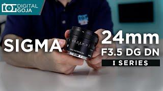 NEW Sigma 24mm F3.5 DG DN lens for Sony E Mount  First Look 2021