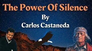 The Power Of Silence By - 𝐂𝐚𝐫𝐥𝐨𝐬 𝐂𝐚𝐬𝐭𝐚𝐧𝐞𝐝𝐚 - Audiobook 