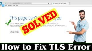 SOLVED How to Fix TLS Error Problem 100% Working