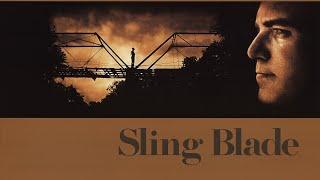 Sling Blade 1997 All Trailers and TV Spot