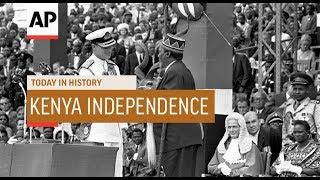 Kenya Independence - 1963  Today In History  12 Dec 18