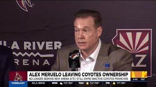 Alex Meruelo leaving Coyotes ownership what to know