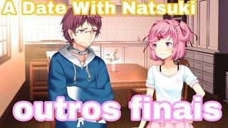 Outros finais do mod A Date With Natsuki fã de ddlc\