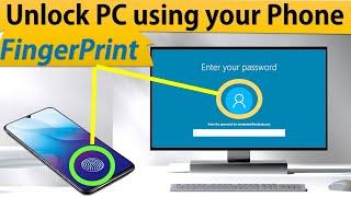 Unlock your PC using your Phones Fingerprint Scanner