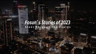 Fosuns Stories of 2023