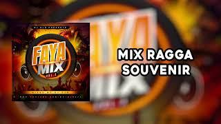 Mix Ragga Souvenir Faya Mix Vol.3  DJ DJN