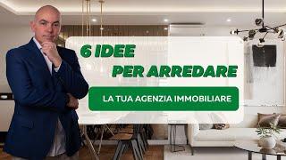 6 Idee per arredare la tua Agenzia Immobiliare