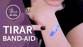 COMO TIRAR BAND-AID CURATIVO SEM DOER  FLÁVIA FERRARI