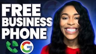 Google Voice FREE Business Phone Review & Setup  Step by Step Guide