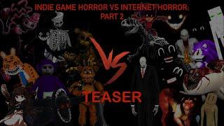 Indie Game Horror vs Internet Horror Part 2 TEASER Sticknodes Animation